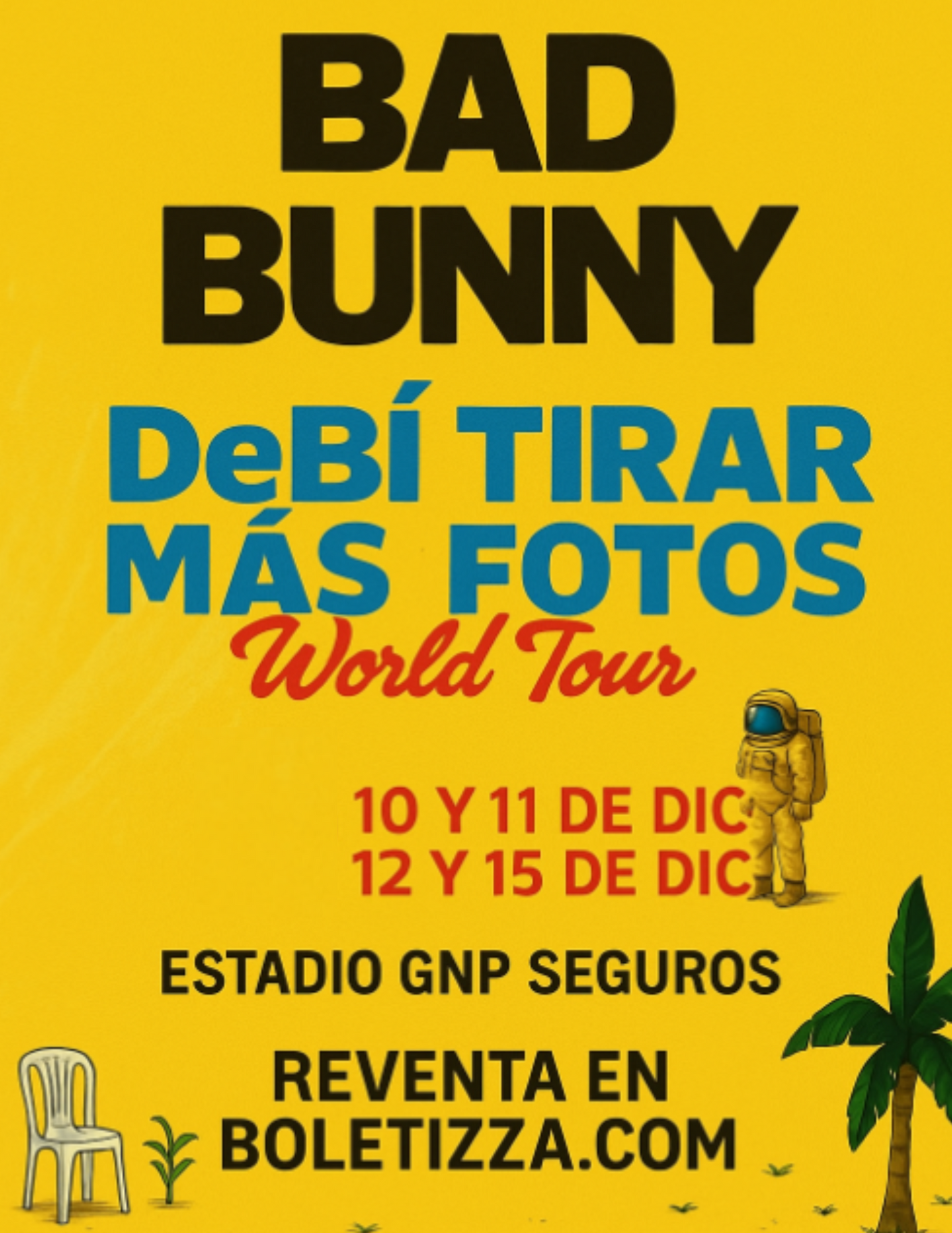 Bad Bunny - DeBÍ TiRAR MáS FOToS World Tour (REVENTA)